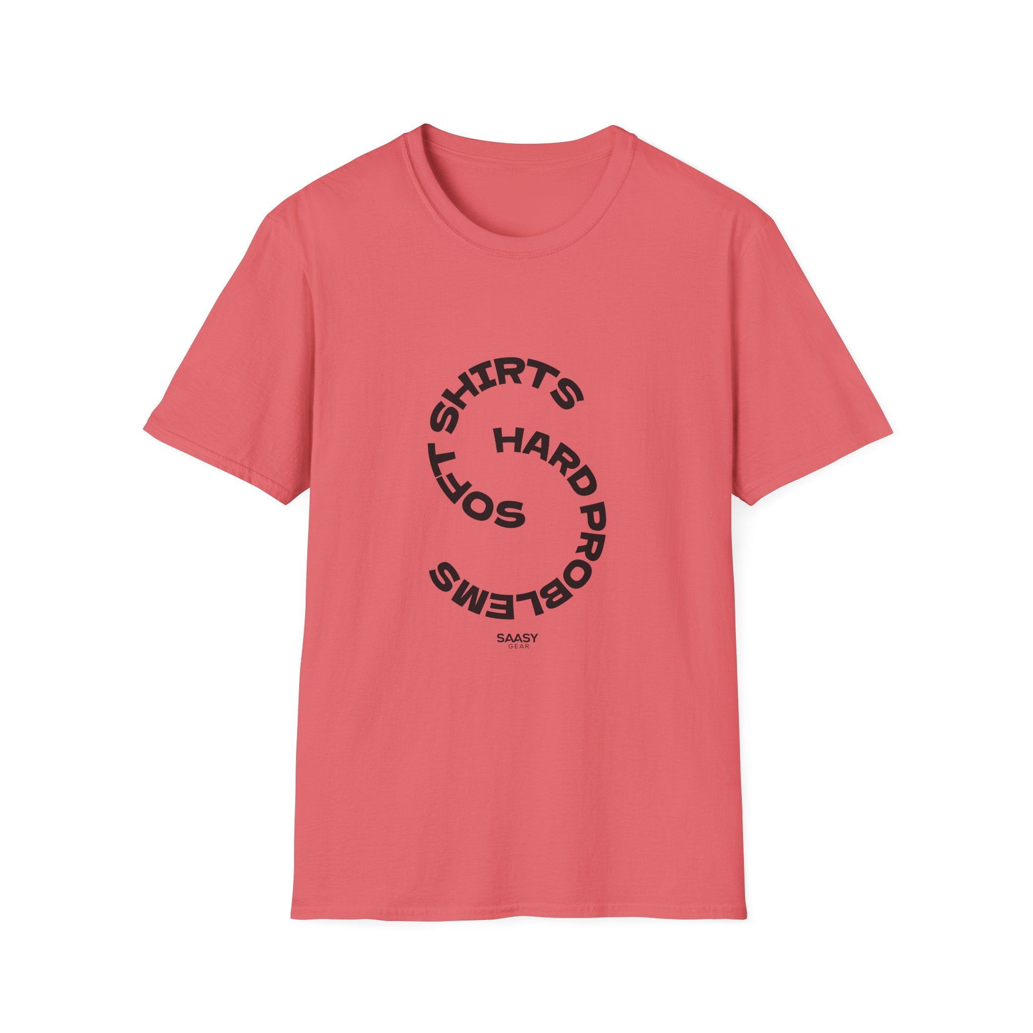 Soft Shirts. Hard Problems. | Softstyle Unisex Tee
