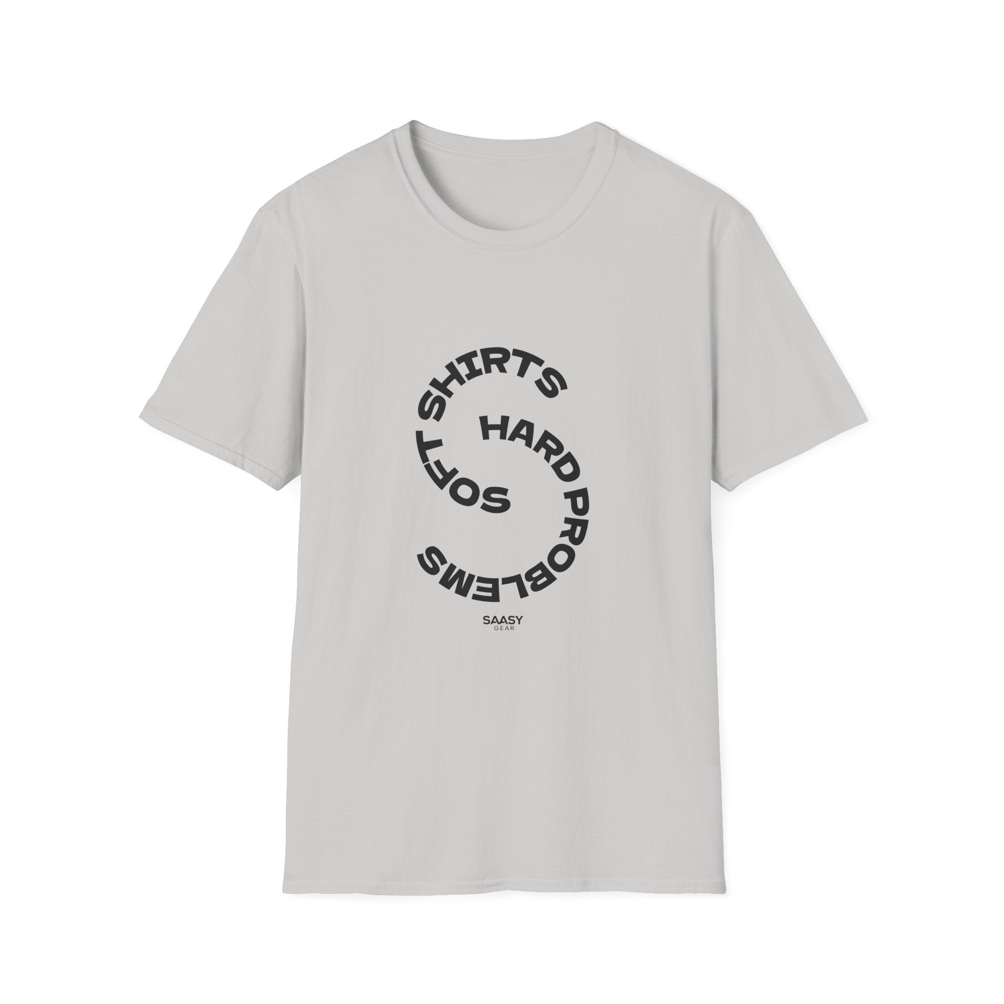 Soft Shirts. Hard Problems. | Softstyle Unisex Tee