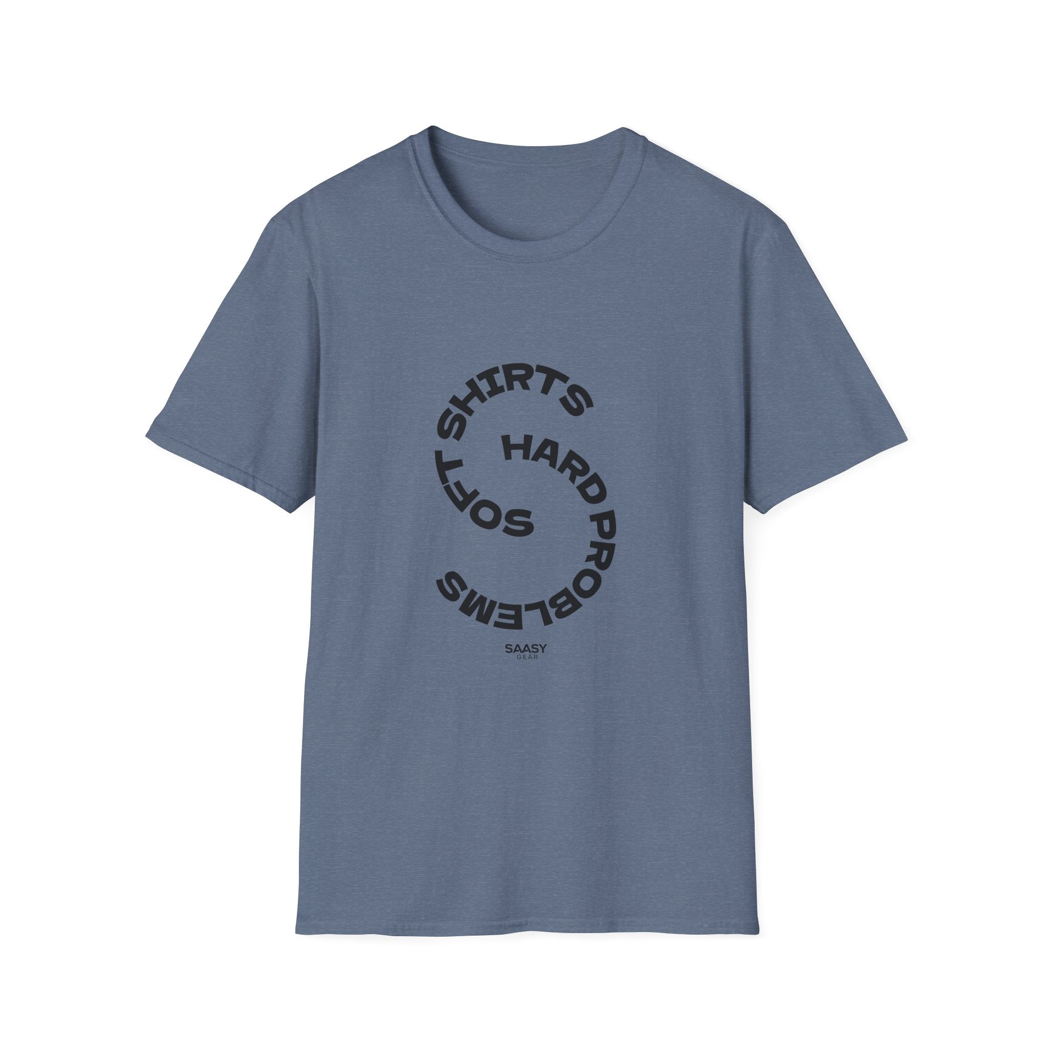 Soft Shirts. Hard Problems. | Softstyle Unisex Tee