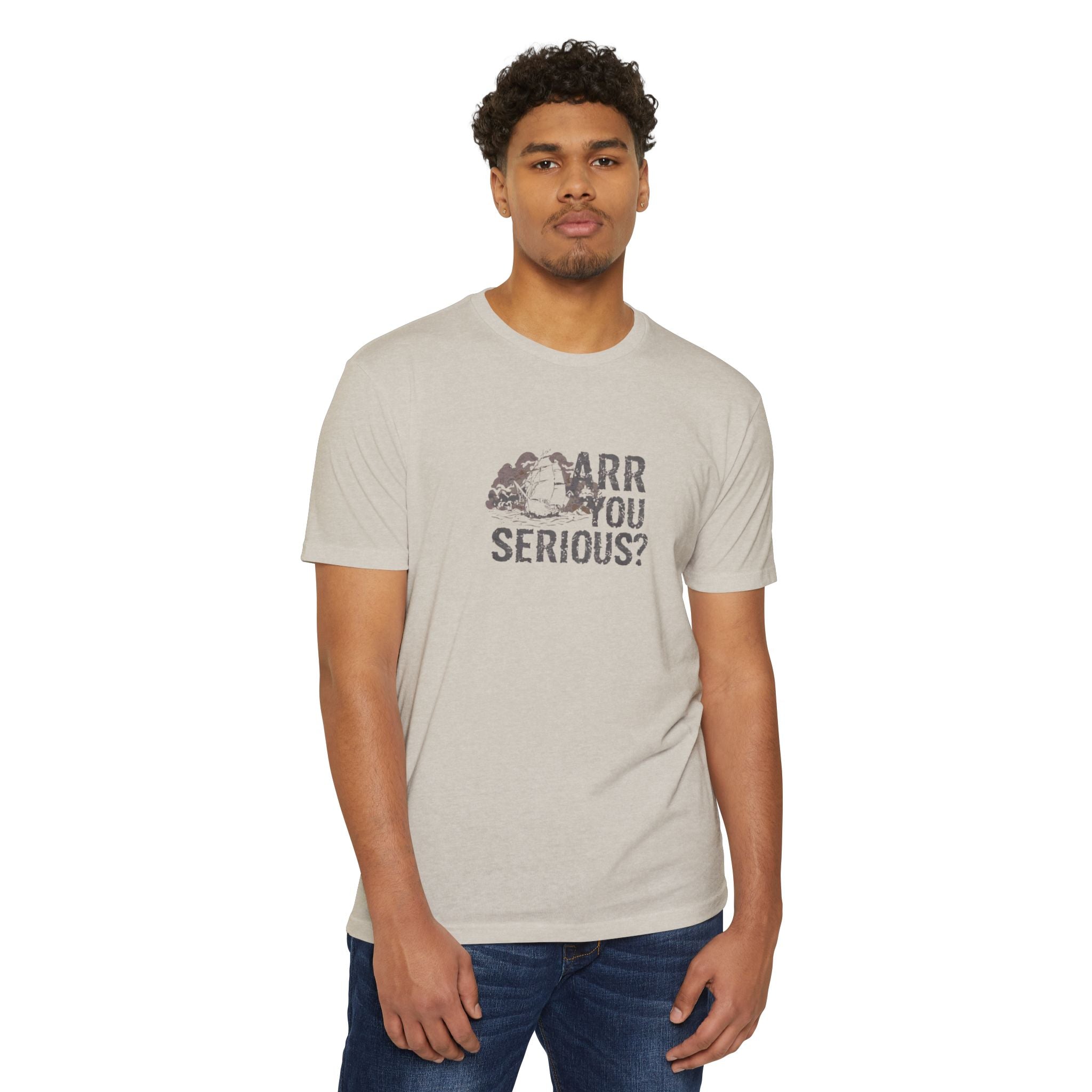 ARR You Serious? | Unisex Jersey T-Shirt